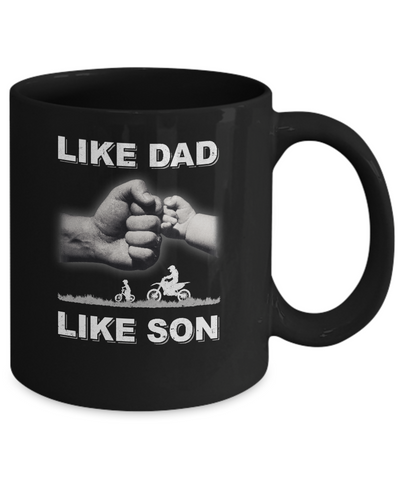 Like Dad Like Son Motorcross Dirtbike Fathers Day Mug-Coffee Mug-11oz Mug-Black