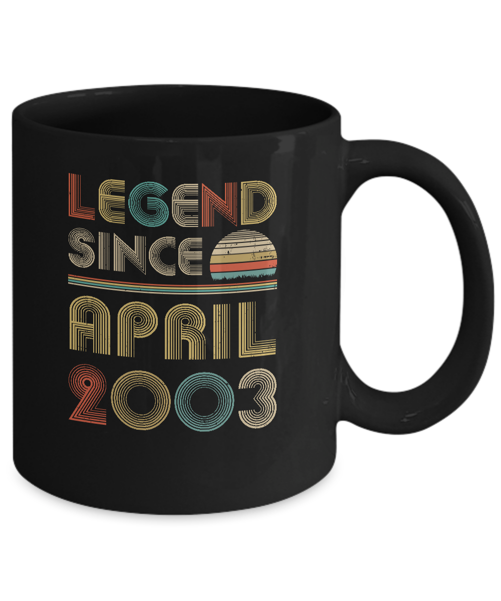 Legend Since April 2003 Vintage 18th Birthday Gifts Mug-Coffee Mug-11oz Mug-Black