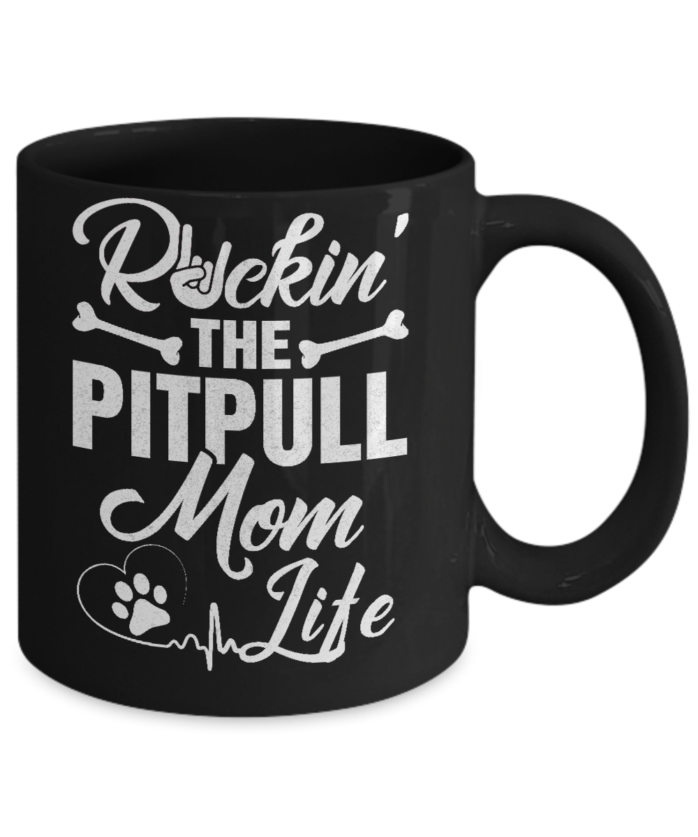 Rockin The Pit bull Mom Life Mug-Coffee Mug-11oz Mug-Black