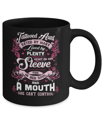 Tattooed Aunt Hated By Many Loved By Plenty Heart On Her Sleeve Mug-Coffee Mug-11oz Mug-Black