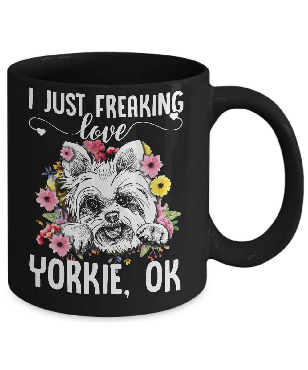 Dog I Just Freaking Love Yorkie Mug-Coffee Mug-11oz Mug-Black