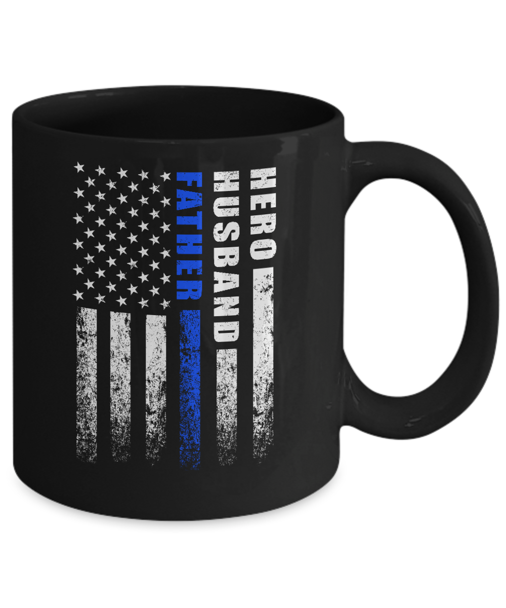 Police Thin Blue Line Husband Daddy Hero Fathers Day Gift Mug-Coffee Mug-11oz Mug-Black