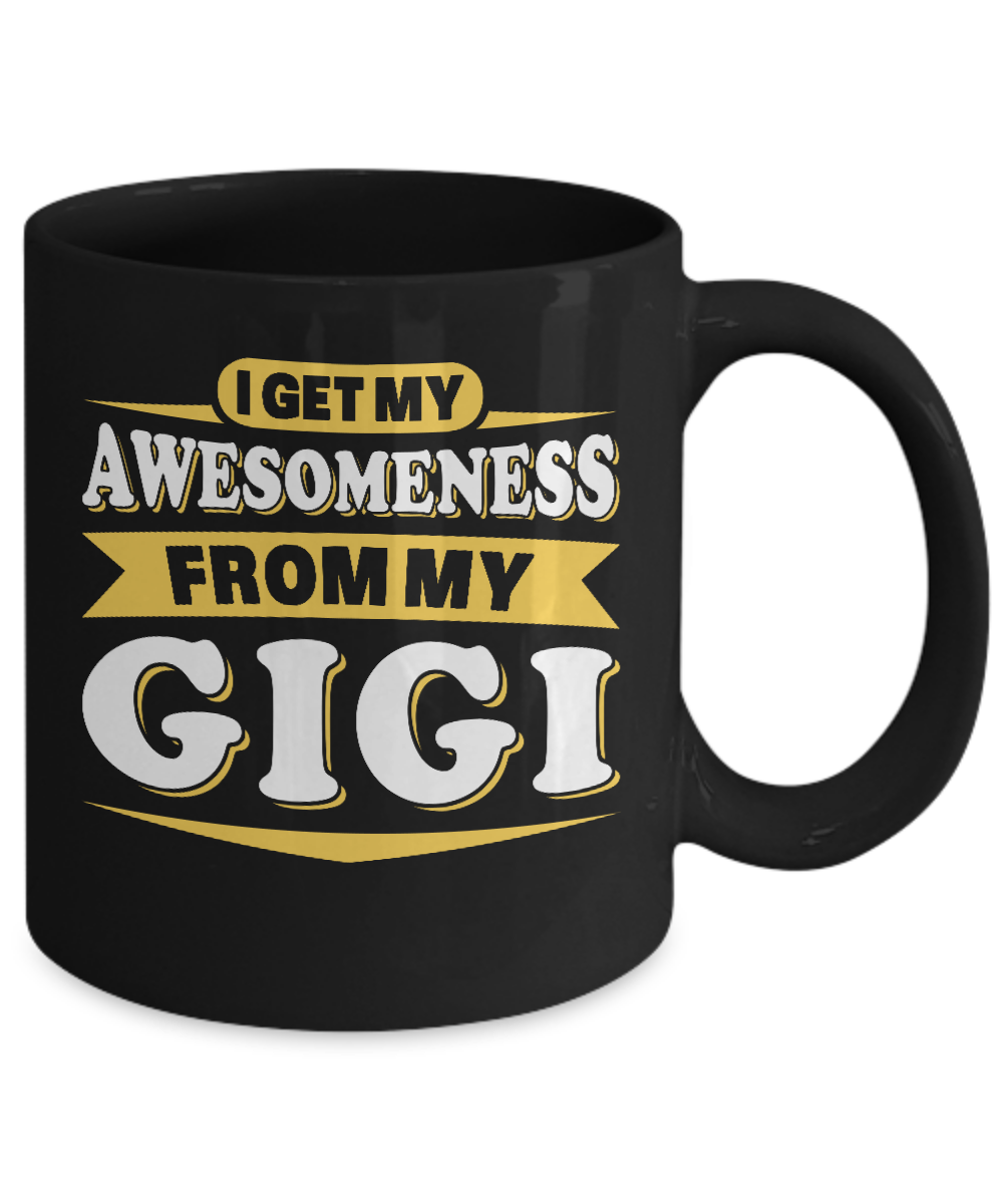 I Get My Awesomeness From My Gigi Youth Mug-Coffee Mug-11oz Mug-Black