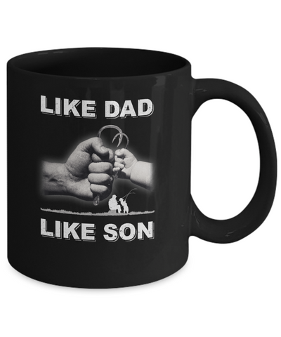 Like Dad Like Son Fishing Fish Fathers Day Mug-Coffee Mug-11oz Mug-Black