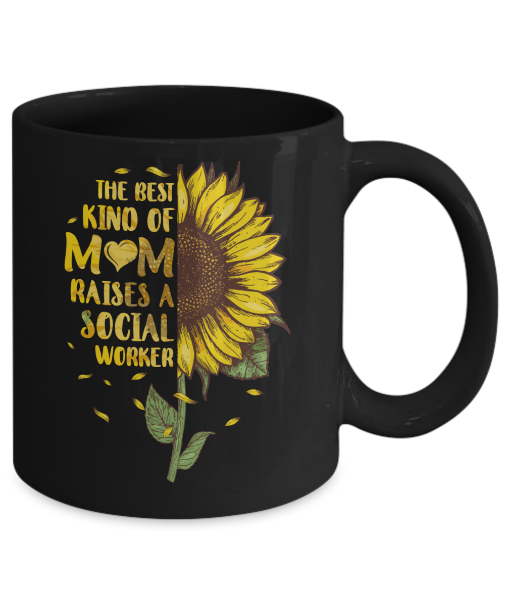 The Best Kind Of Mom Raises A Social Worker Mothers Day Mug-Coffee Mug-11oz Mug-Black