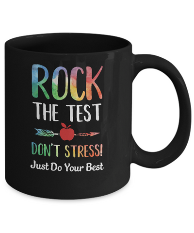 Rock The Test Funny School Professor Teacher Joke Mug-Coffee Mug-11oz Mug-Black