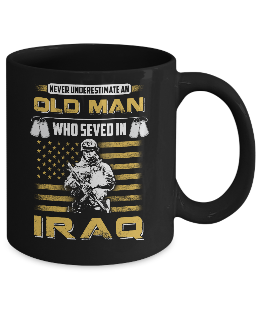 Never Underestimate An Old Man Who Served In Iraq Mug-Coffee Mug-11oz Mug-Black