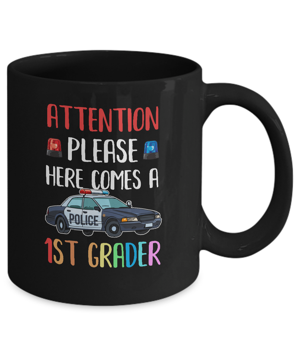 Kids First Day Of School 2021 1st Grade Police Attention Please Youth Mug-Coffee Mug-11oz Mug-Black