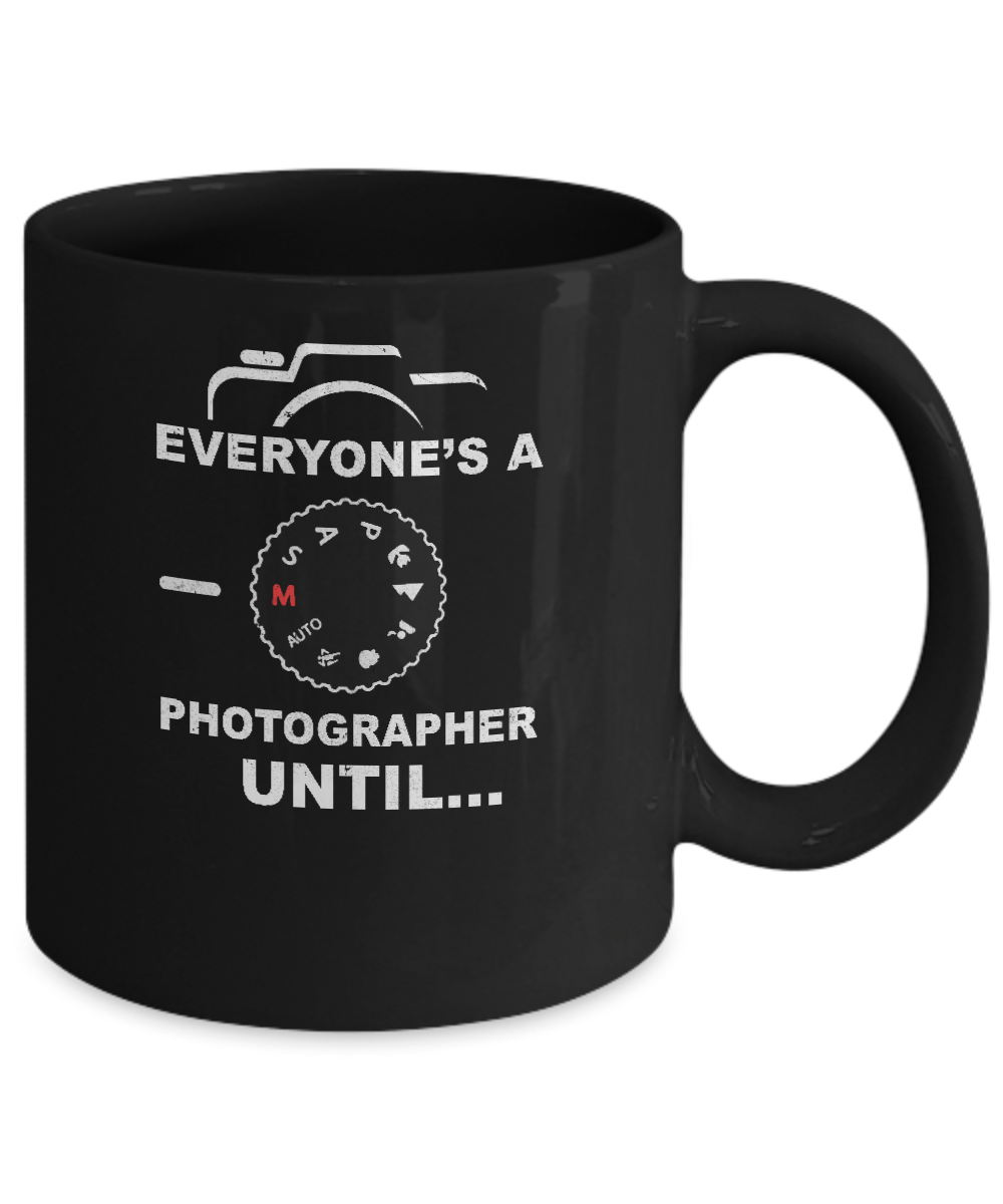 Funny Manual Mode Everyone's A Photographer Until Mug-Coffee Mug-11oz Mug-Black