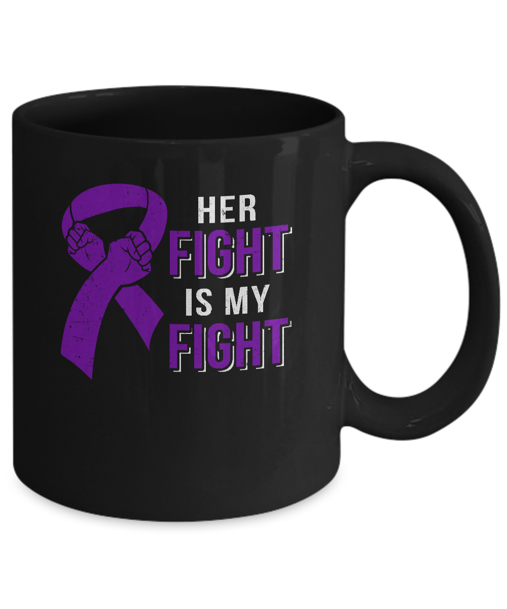 Her Fight Is My Fight Alzheimers Pancreatic Cancer Awareness Mug-Coffee Mug-11oz Mug-Black