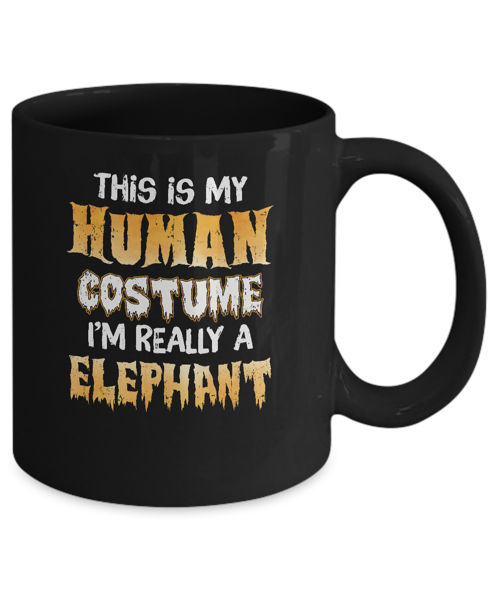 This Is My Human Costume Elephant Halloween Mug-Coffee Mug-11oz Mug-Black