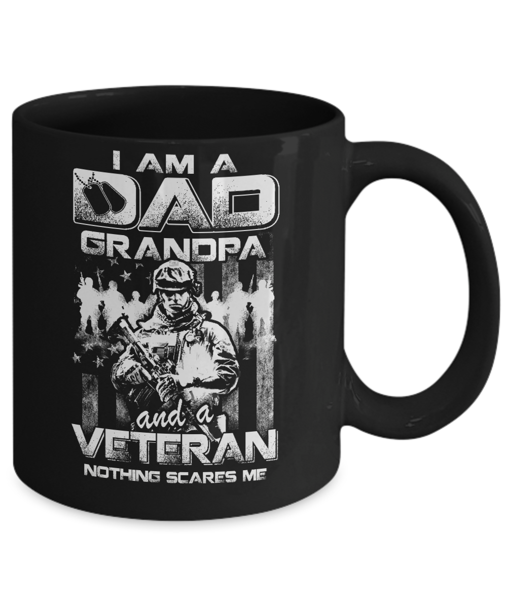 I Am A Dad Grandpa And A Veteran Nothing Scare Me Mug-Coffee Mug-11oz Mug-Black