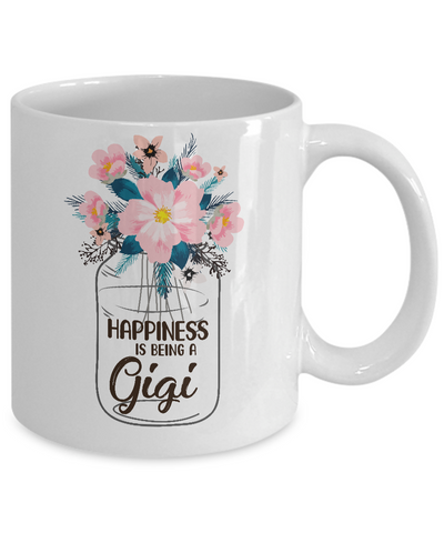 Happiness Is Being Gigi Life Flower Gigi Gifts Mug-Coffee Mug-11oz Mug-White