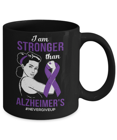 I Am Stronger Than Alzheimer's Awareness Support Mug-Coffee Mug-11oz Mug-Black