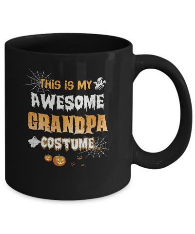 Halloween This Is My Awesome Grandpa Costume Mug-Coffee Mug-11oz Mug-Black