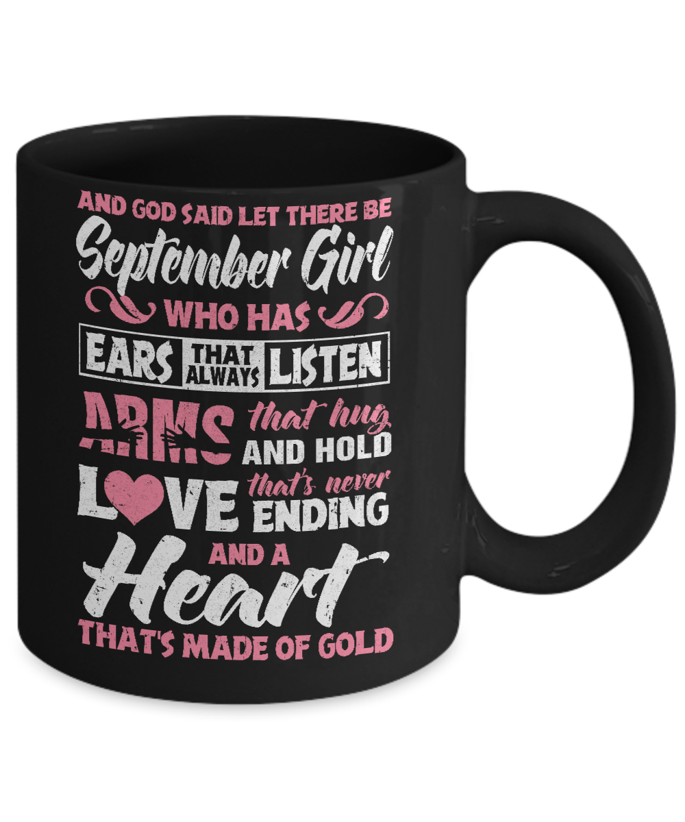And God Said Let There Be September Girl Ears Arms Love Heart Mug-Coffee Mug-11oz Mug-Black