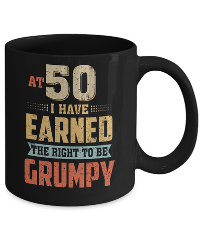 Vintage The Right To Be Grumpy 50th 1971 Birthday Gift Mug-Coffee Mug-11oz Mug-Black
