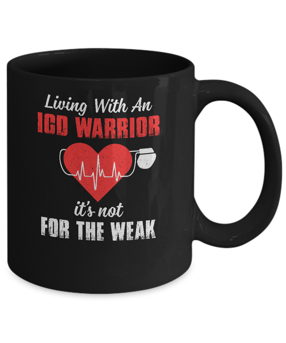 Living With An Implantable Cardioverter Defibrillator Mug-Coffee Mug-11oz Mug-Black