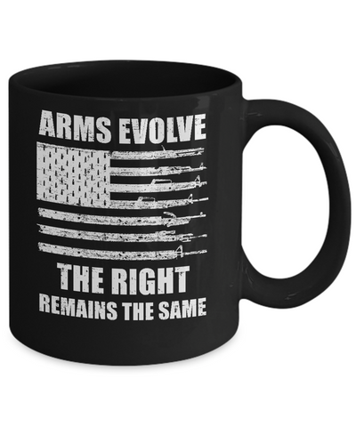 Arms Evolve The Right Remains The Same Gun Right Mug-Coffee Mug-11oz Mug-Black