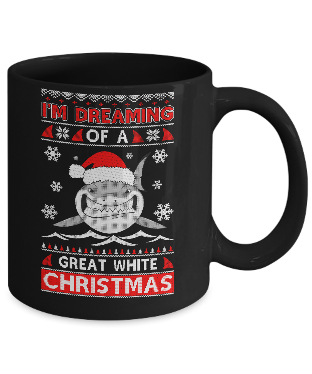 I'm Dreaming Of A Great White Christmas Shark Sweater Mug-Coffee Mug-11oz Mug-Black