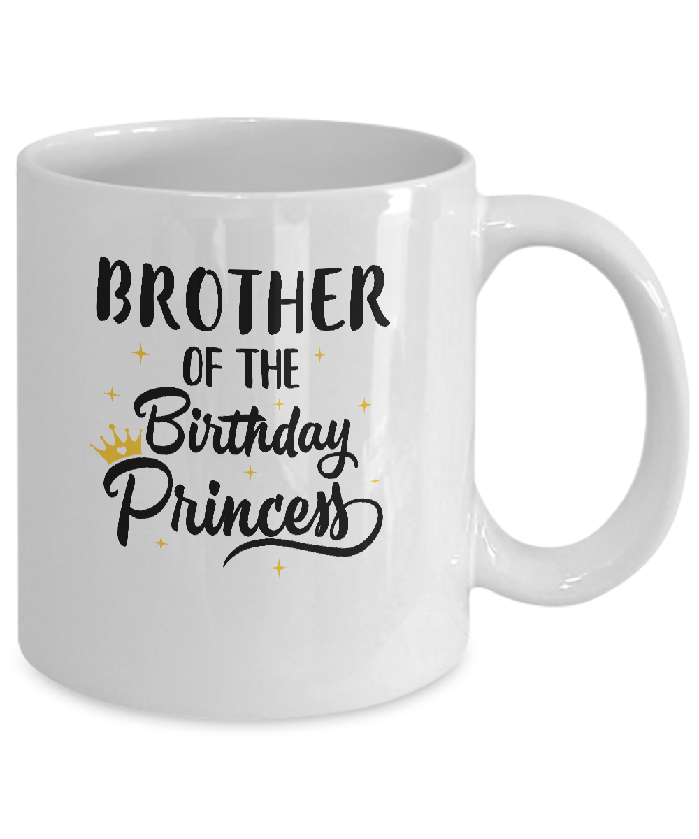 Brother Of The Birthday Princess Matching Family Party Mug-Coffee Mug-11oz Mug-White