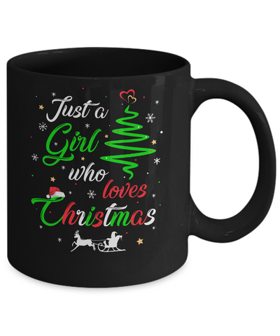Just A Girl Who Loves Funny Christmas Women Gifts Mug-Coffee Mug-11oz Mug-Black
