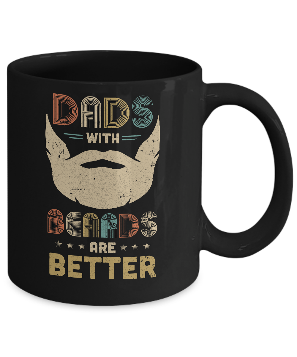 Vintage Dads With Beards Are Better Father's Day Gifts Mug-Coffee Mug-11oz Mug-Black