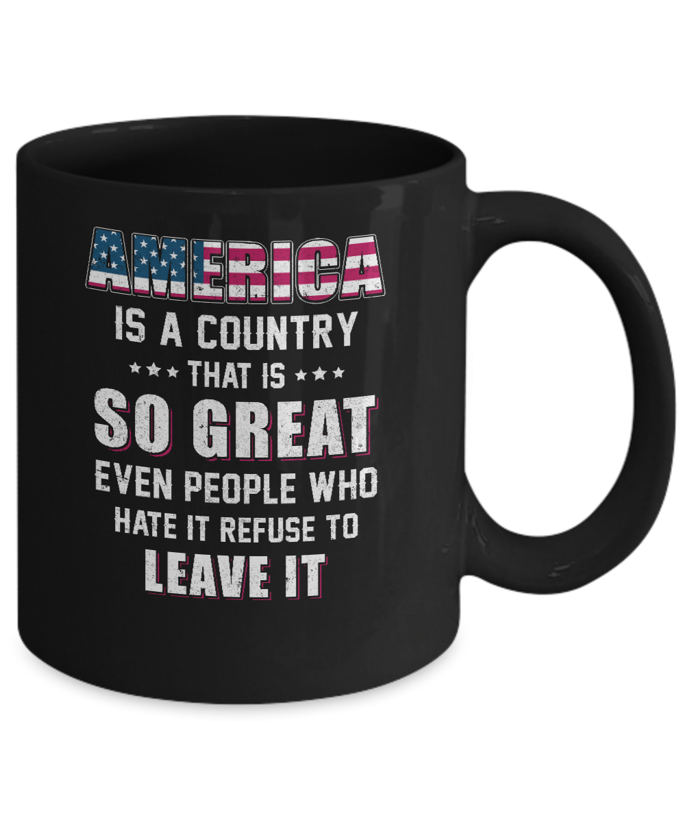 America Is A Country That Is So Great PATRIOTIC Veteran Mug-Coffee Mug-11oz Mug-Black