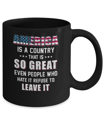 America Is A Country That Is So Great PATRIOTIC Veteran Mug-Coffee Mug-11oz Mug-Black