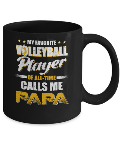 My Favorite Volleyball Player Calls Me Papa Volleyball Mug-Coffee Mug-11oz Mug-Black