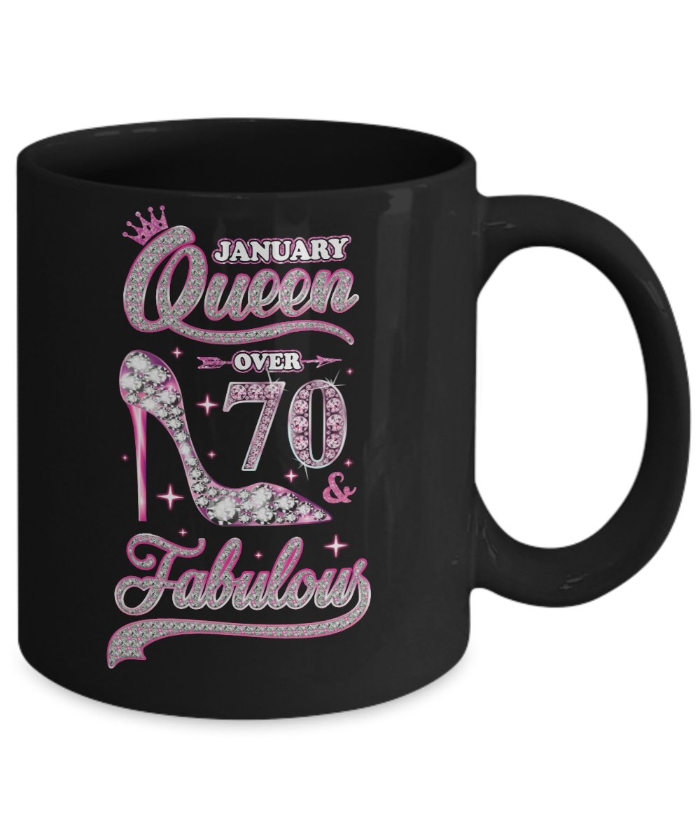 January Queen 70 And Fabulous 1951 70th Years Old Birthday Mug-Coffee Mug-11oz Mug-Black