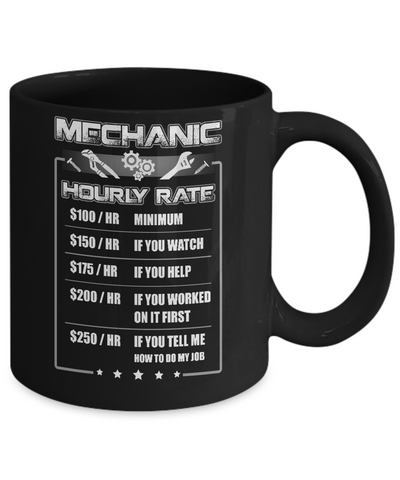 Funny Mechanic Hourly Rate Mug-Coffee Mug-11oz Mug-Black