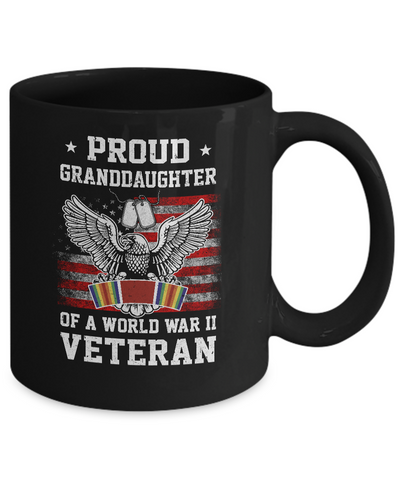 Proud Granddaughter Of World War 2 Veteran Patriotic Mug-Coffee Mug-11oz Mug-Black