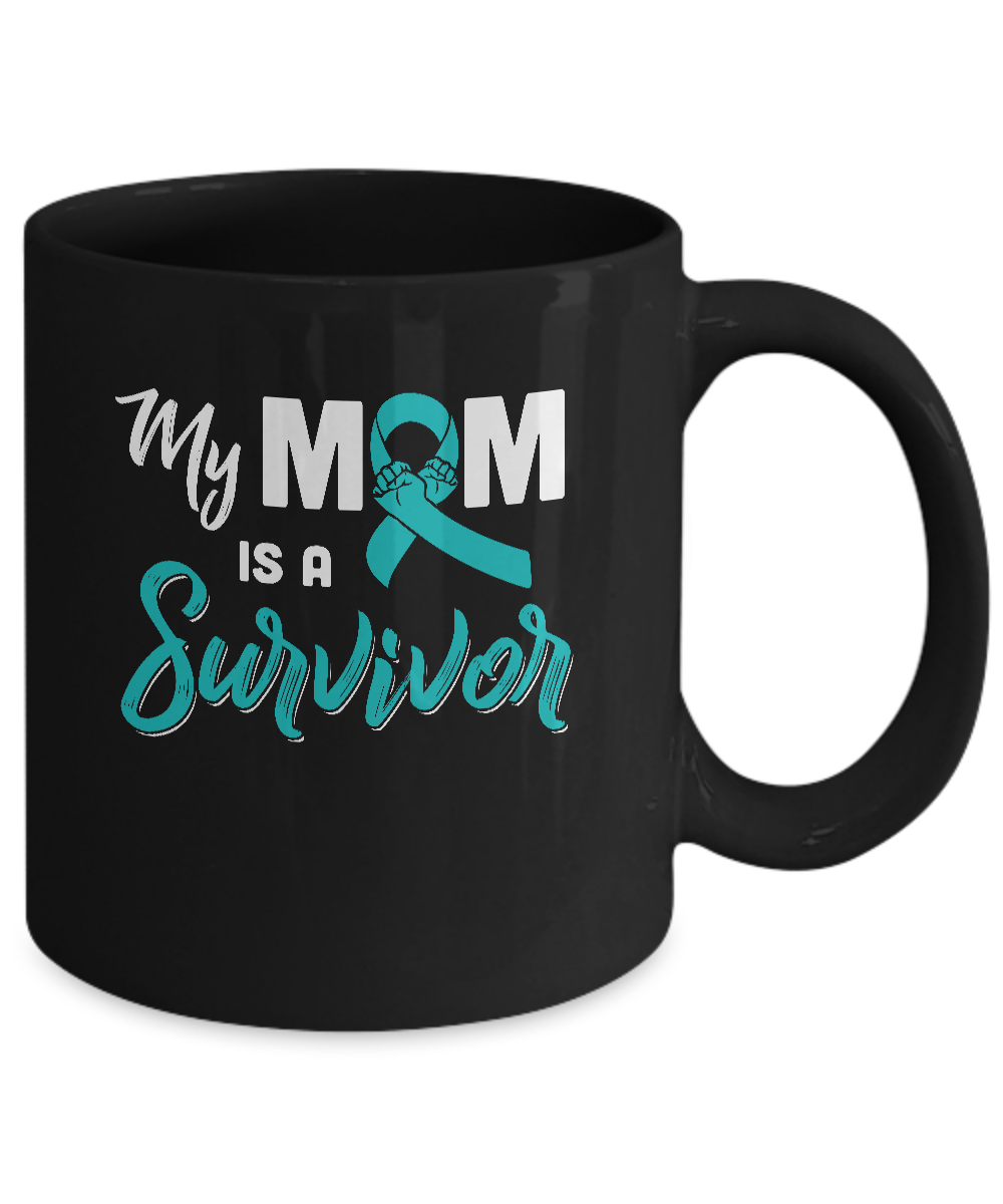 My Mom Is A Survivor Ovarian Son Daughter Support Mug-Coffee Mug-11oz Mug-Black