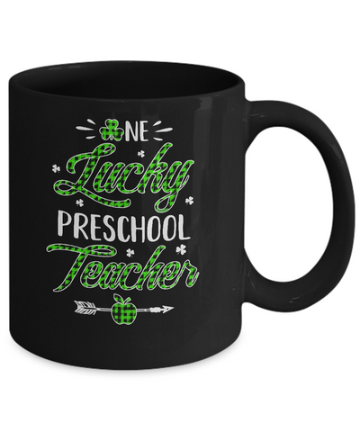 One Lucky Preschool Teacher St Patricks Day Irish Gift Mug-Coffee Mug-11oz Mug-Black