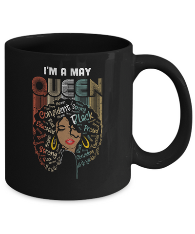May Birthday For Women Gifts I'm A May Queen Girl Mug-Coffee Mug-11oz Mug-Black