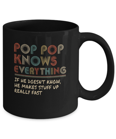 Pop Pop Know Everything Vintage Pop Pop Father's Day Gift Mug-Coffee Mug-11oz Mug-Black