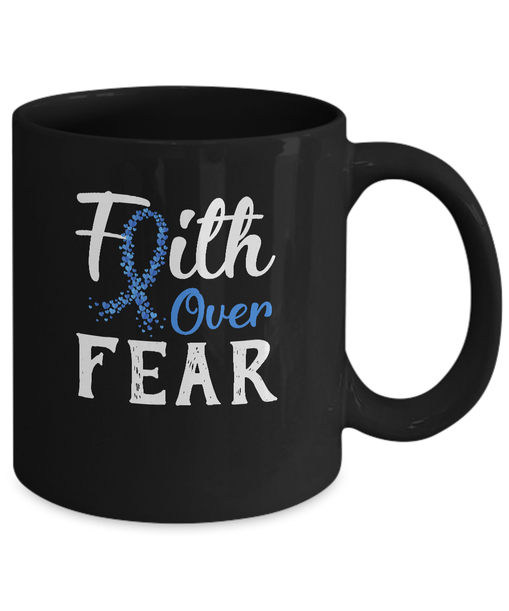 Colon Cancer Awareness Blue Ribbon Faith Over Fear Mug-Coffee Mug-11oz Mug-Black