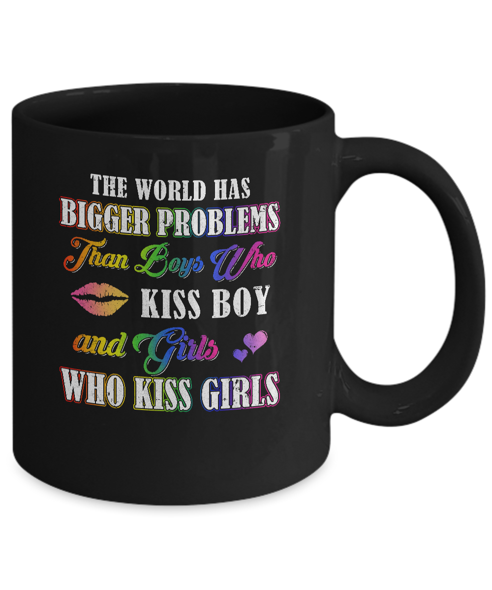 Lgbt Gay Lesbian The World Has Bigger Problems Than Boys Mug-Coffee Mug-11oz Mug-Black