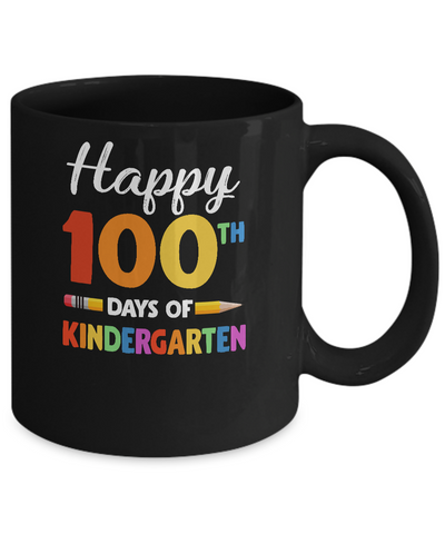 Happy 100Th Day Of Kindergarten Teacher Or Student Gift Mug-Coffee Mug-11oz Mug-Black