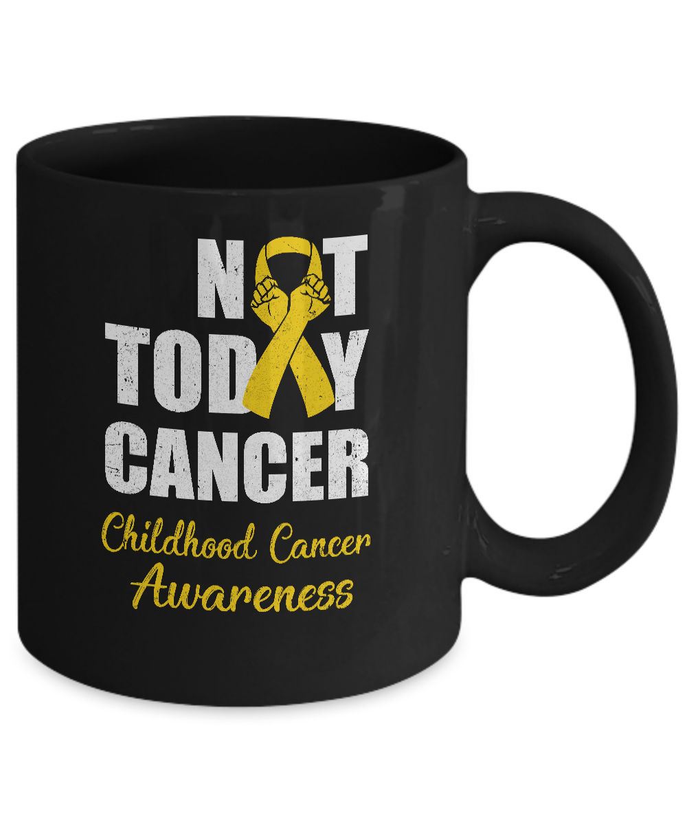 Support Childhood Cancer Awareness Gold Ribbon Not Today Mug-Coffee Mug-11oz Mug-Black