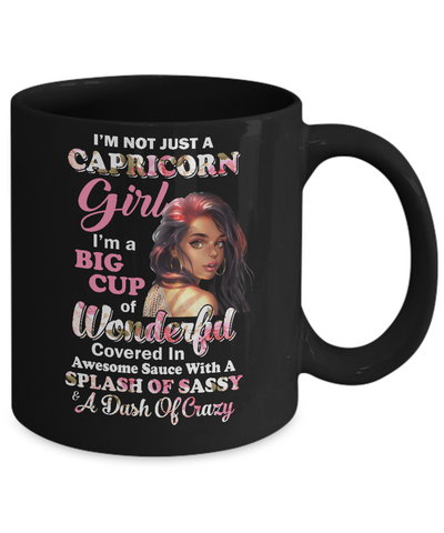 I'm Not Just A Capricorn Girl December January Birthday Gifts Mug-Coffee Mug-11oz Mug-Black