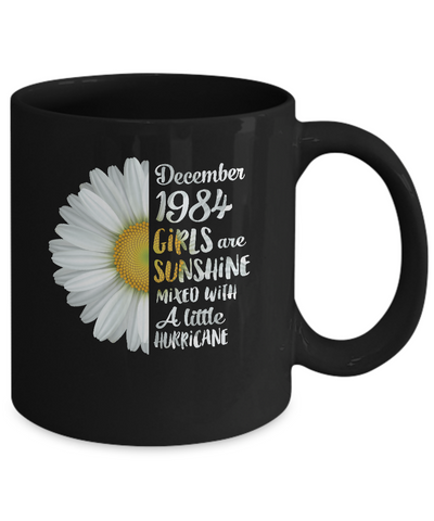 December Girls 1984 37th Birthday Gifts Mug-Coffee Mug-11oz Mug-Black
