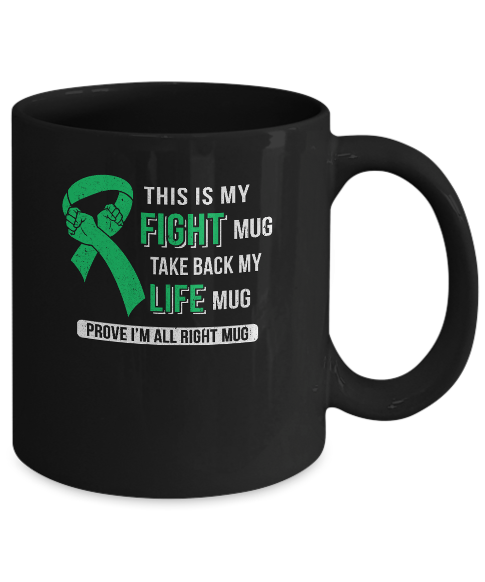 This Is My Fight Kidney Disease Liver Cancer Awareness Mug-Coffee Mug-11oz Mug-Black