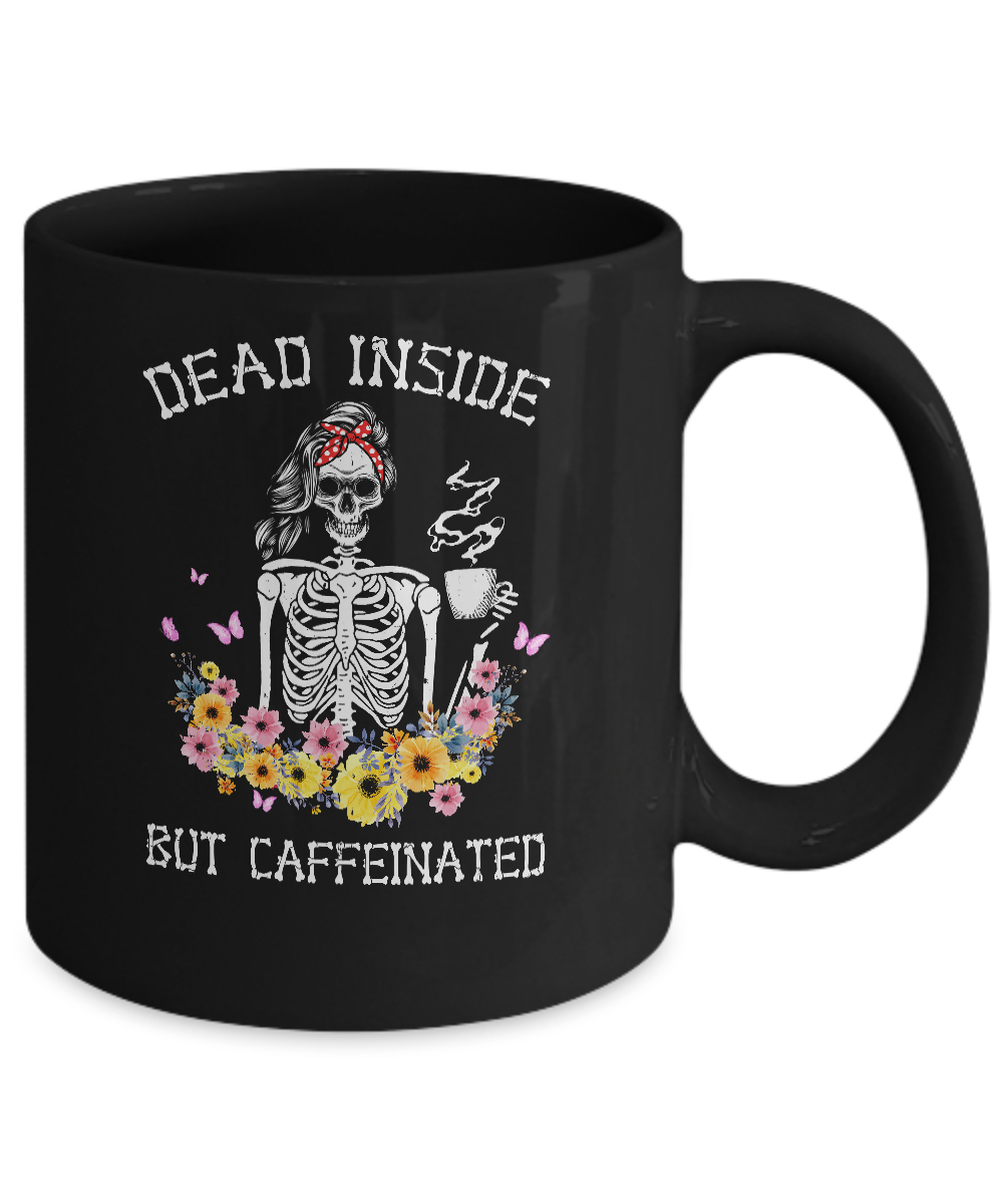Dead Inside But Caffeinated Skeleton Flower Vintage Mug-Coffee Mug-11oz Mug-Black