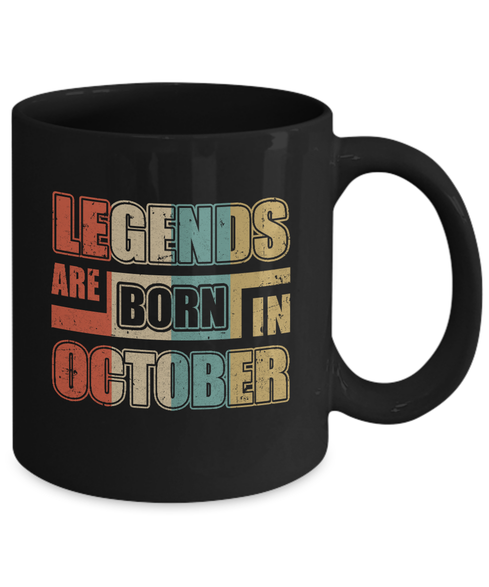 Classic Vintage Legends Are Born In October Birthday Mug-Coffee Mug-11oz Mug-Black