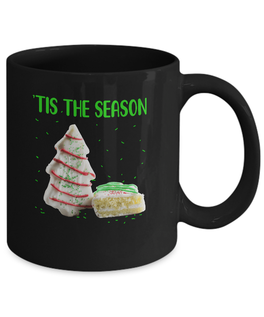 Tis The Season Little Debbie Christmas Cakes Funny Xmas Gift Mug-Coffee Mug-11oz Mug-Black