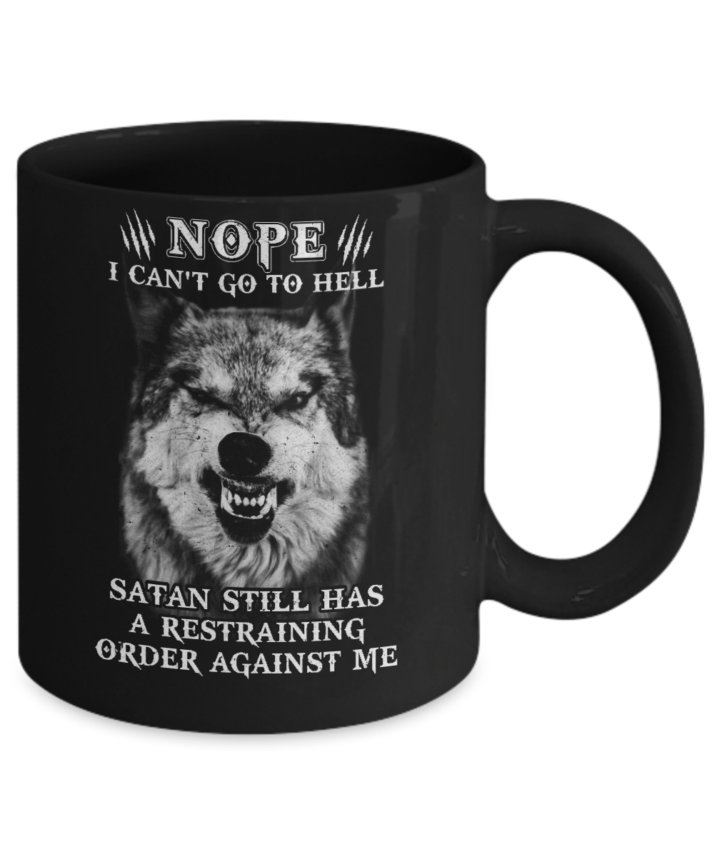 Satan Still Has A Restraining Order Against Me Wolf Mug-Coffee Mug-11oz Mug-Black