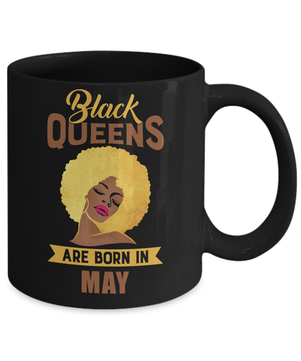 Black Queens Are Born In May Birthday Gift Mug-Coffee Mug-11oz Mug-Black