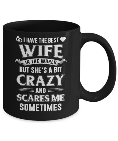 I Have The Best Wife In The World Husband Mug-Coffee Mug-11oz Mug-Black